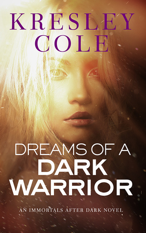 Review: ‘Dreams of a Dark Warrior’ by Kresley Cole