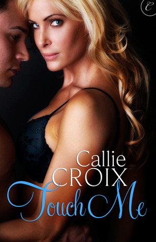 Review: ‘Touch Me’ by Callie Croix