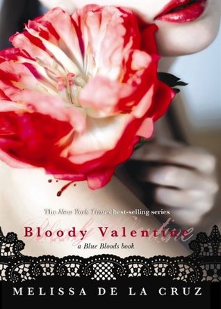 Review: “Bloody Valentine” by Melissa de la Cruz