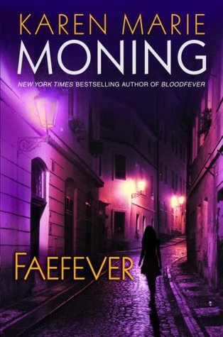 Review – ‘Faefever’ by Karen Marie Moning