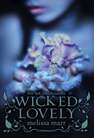 Review: ‘Wicked Lovely’ by Melissa Marr