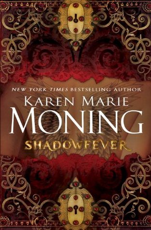 Review: ‘Shadowfever’ by Karen Marie Moning