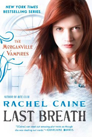 Review: ‘Last Breath’ by Rachel Caine