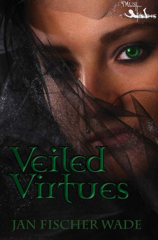 Review: ‘Veiled Virtues’ by Jan Fischer Wade
