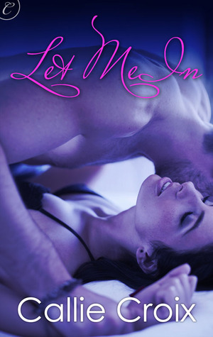 Review: ‘Let Me In’ by Callie Croix