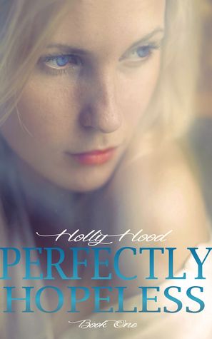 Review: ‘Perfectly Hopeless’ by Holly Hood