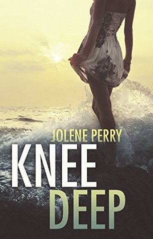 Review: ‘Knee Deep’ by Jolene Perry