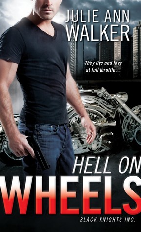 ARC Review: ‘Hell on Wheels’ by Julie Ann Walker