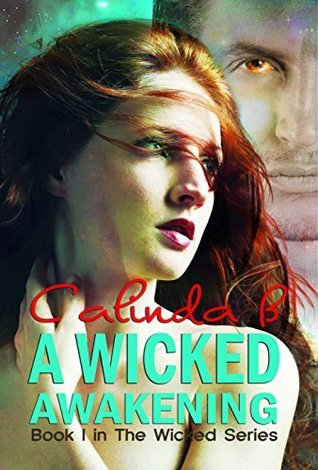 Review: ‘A Wicked Awakening’ by Calinda B.