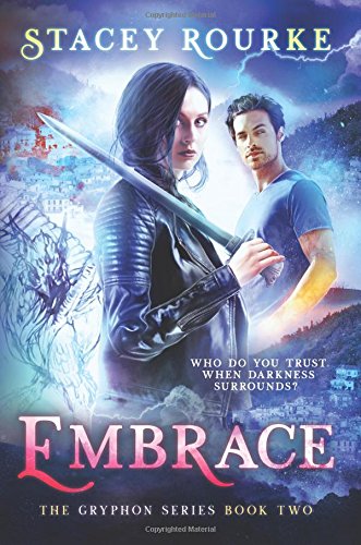 Review: ‘Embrace’ by Stacey Rourke