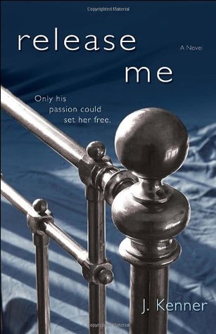 ARC Review: ‘Release Me’ by J. Kenner