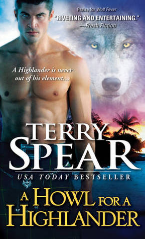 ARC Review: ‘A Howl for a Highlander’ by Terry Spear