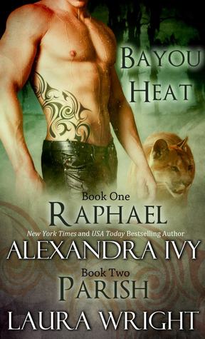 Review: ‘Raphael/Parish’ by Alexandra Ivy & Laura Wright