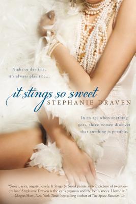 ARC Review: ‘It Stings So Sweet’ by Stephanie Draven
