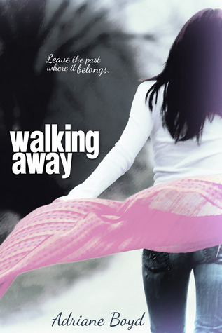 Review: ‘Walking Away’ by Adriane Boyd