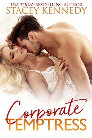 Review: ‘Corporate Temptress’ by Stacey Kennedy