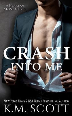 Crash Into Me