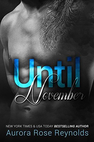 Review: ‘Until November’ by Aurora Rose Reynolds