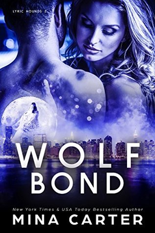 Review: ‘Wolf Bond’ by Mina Carter