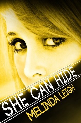 ARC Review: ‘She Can Hide’ by Melinda Leigh