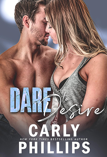 ARC Review: ‘Dare to Desire’ by Carly Phillips