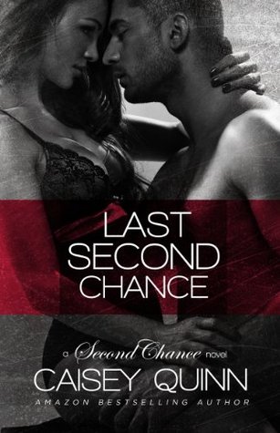 Review: ‘Last Second Chance’ by Caisey Quinn