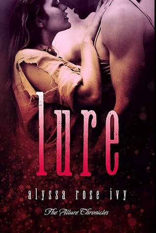 ARC Review: ‘Lure’ by Alyssa Rose Ivy