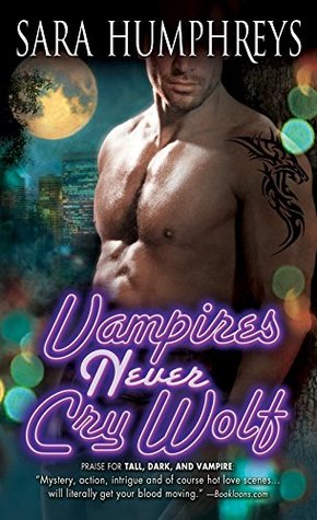 ARC Review: ‘Vampires Never Cry Wolf’ by Sara Humphreys