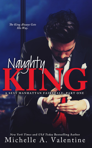 ARC Review: ‘Naughty King’ by Michelle A. Valentine