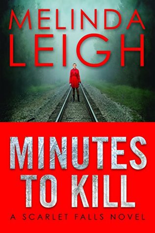 RePost Review: ‘Minutes to Kill’ by Melinda Leigh