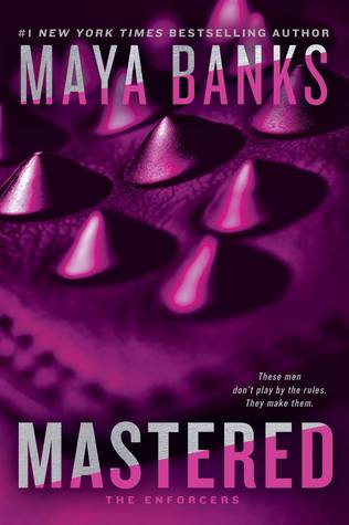 ARC Review: ‘Mastered’ by Maya Banks