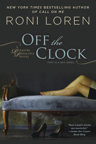 ARC Review: ‘Off the Clock’ by Roni Loren