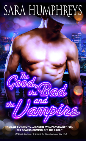 ARC Review: ‘The Good, The Bad, and The Vampire’ by Sara Humphreys