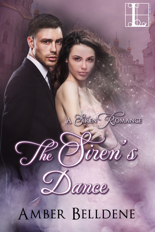 ARC Review: ‘The Siren’s Dance’ by Amber Belldene