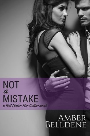 ARC Review: ‘Not a Mistake’ by Amber Belldene