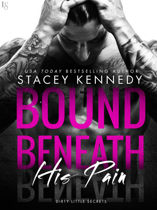 ARC Review: ‘Bound Beneath His Pain’ by Stacey Kennedy