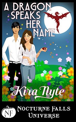 Review: ‘A Dragon Speaks Her Name’ by Kira Nyte