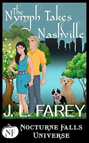 ARC Review: ‘The Nymph Takes Nashville’ by J.L. Farey