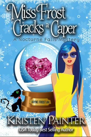 ARC Review: ‘Miss Frost Cracks a Caper’ by Kristen Painter