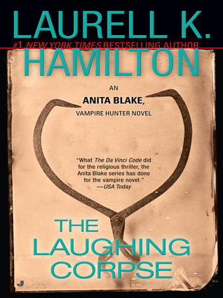 Review: ‘The Laughing Corpse’ by Laurell K. Hamilton