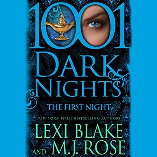 Review: ‘The First Night’ by Lexi Blake & M.J. Rose