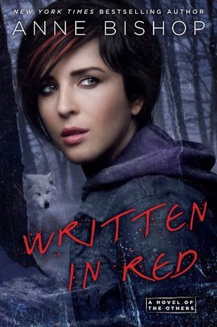 Re-Post Review: ‘Written in Red’ by Anne Bishop