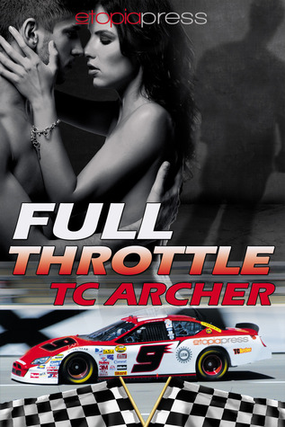 Review: ‘Full Throttle’ by T.C. Archer