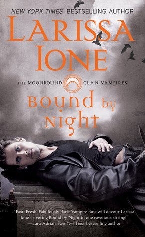 ARC Review: ‘Bound by Night’ by Larissa Ione