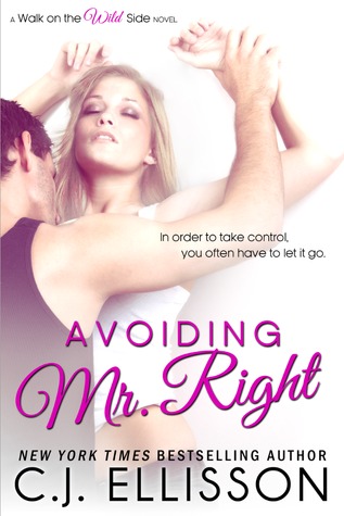 Review: ‘Avoiding Mr. Right’ by C.J. Ellisson