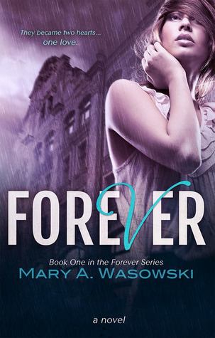 Review: ‘Forever’ by Mary A. Wasowksi