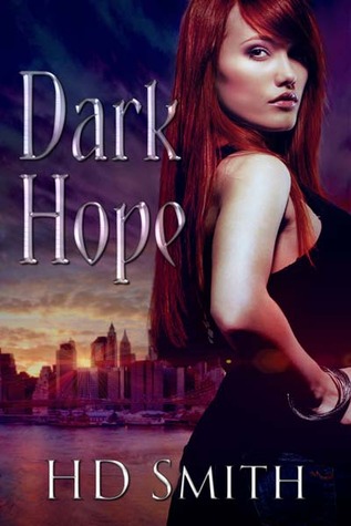 Review: ‘Dark Hope’ by H.D. Smith