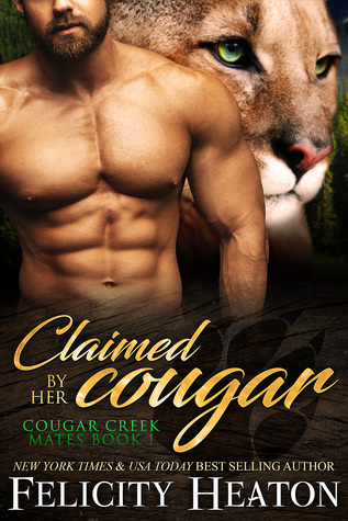 Review: ‘Claimed by her Cougar’ by Felicity Heaton