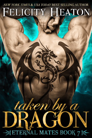 Review: ‘Taken by a Dragon’ by Felicity Heaton