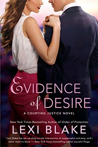 ARC Review: ‘Evidence of Desire’ by Lexi Blake (Blog Tour)